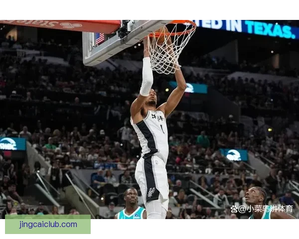 文班三节砍41分马刺狂胜灰熊七连胜锁定季后赛无缘